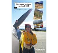 Nouveaux horizons en Jodel D112 (essai) - Caroline Roberget-Mathon - Cepadues - broché - Essai