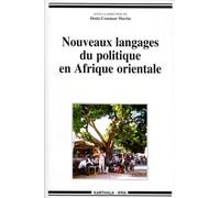 Nouveaux Langages Du Politique En Afrique Orientale