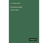 Nouvéaux Lundis: Tome Douzième