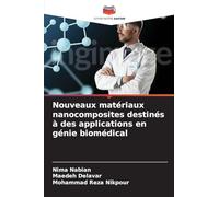Nouveaux matériaux nanocomposites destinés à des applications en génie biomédical