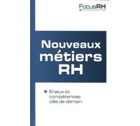 Nouveaux métiers RH Enjeux et compétences clés de demain - Collectif - Studyrama Eds - broché - Etude