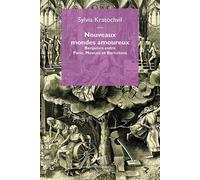 Nouveaux mondes amoureux - Sylvia Kratochvil - Mimesis - broché - Essai
