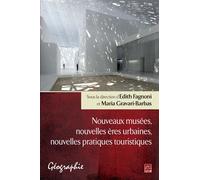 Nouveaux musees, nouvelles eres urbaines, nouvelles pratiques - Édith Fagnoni - Presses De L'universite Laval - broché - Beau livre