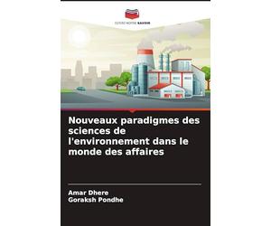 Nouveaux paradigmes des sciences de l'environnement dans le monde des affaires