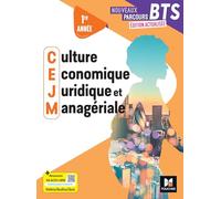 Nouveaux Parcours - Culture économique juridique et managériale CEJM - BTS 1 - Ed.2025 - Livre élève
