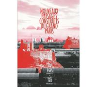 Nouveaux paysages construits du Grand Paris: Par FGP(u) urbanistes et agence Ter paysagistes.