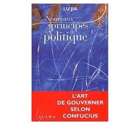 Nouveaux principes de politique - Jia Lü - Zulma - broché - Etude