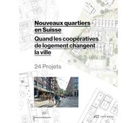Nouveaux quartiers en Suisse /franCais