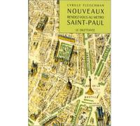 Nouveaux rendez-vous au métro Saint-Paul - Cyrille Fleischman - Le Dilettante - broché - Livre