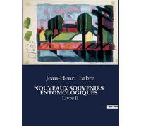 Nouveaux Souvenirs Entomologiques