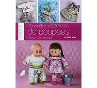 Nouveaux vêtements de poupées: Couture et crochet