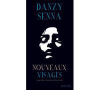 Danzy Senna – Nouveaux visages – Traduit par Yoann Gentric – Actes Sud