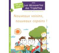 Nouveaux voisins, nouveaux copains !