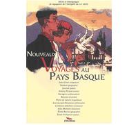 Nouveaux voyages au Pays basque - Collectif - Pimientos Eds - broché - Récit