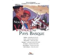 Nouveaux voyages en Pays basque - Alexandre Hurel - Pimientos Eds - broché - Récit