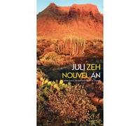 Nouvel An Juli Zeh (Auteur), Rose Labourie (Traduction)