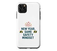 Nouvel an Même état d'esprit de sécurité | Sensibilisation Motivationnelle à la sécurité Coque pour iPhone 11 Pro Max