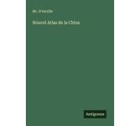 Nouvel Atlas De La Chine