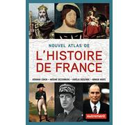 Collectif – Nouvel Atlas de l'Histoire de France – Broché