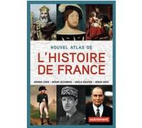 Nouvel Atlas de l'Histoire de France