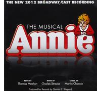 Nouvel enregistrement de la distribution de Broadway - Annie : la distribution de Broadway 2012