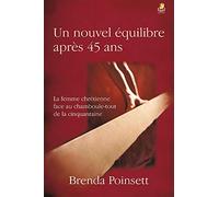 Nouvel équilibre après 45 ans