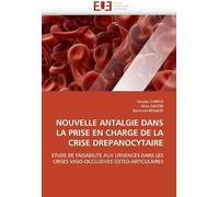 Nouvelle Antalgie Dans La Prise En Charge De La Crise Drepanocytaire