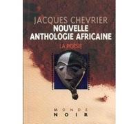 Nouvelle anthologie africaine - Poésie