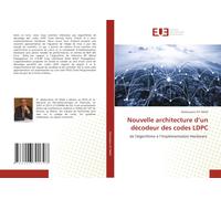 Nouvelle Architecture D'un Décodeur Des Codes Ldpc