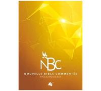 Nouvelle Bible Commentée - Apocalypse De St Jean