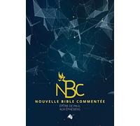 Nouvelle Bible Commentée (Éphésiens)