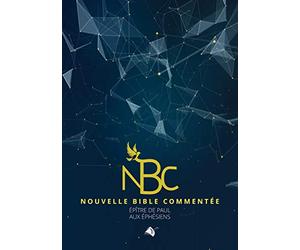 Nouvelle Bible Commentée (Éphésiens)