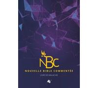 Nouvelle Bible Commentée - Livre De Malachie