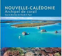 Nouvelle-Calédonie - Archipel De Corail
