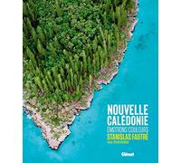 Nouvelle Calédonie: Émotions couleurs