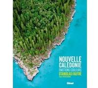 Nouvelle Calédonie Stanislas Fautré (Photographie), Sylvie Bednar (Auteur)