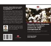 Nouvelle Chimie Molécules Contre Les Ravageurs Suceurs Du Coton Transgénique Bt