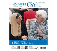 Nouvelle Cité n°621 - mai-juin 2023 Dialogue et prière, Marie guide et mère - Collectif - Nouvelle Cite - broché - Revue
