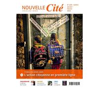 Nouvelle Cité n°625 - janvier-février 2024 Familles sans-abri : l'action citoyenne en première ligne - Collectif - Nouvelle Cite - broché - Revue