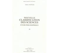 Nouvelle classification des sciences Étude philosophique - Adrien Naville - Didier-Erudition - broché - Etude