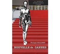 Nouvelle de Cannes Philippe Collinet (Auteur)