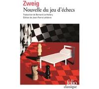 Nouvelle du jeu d'échecs Stefan Zweig (Auteur), Bernard Lortholary (Traduction), Jean-Pierre Lefebvre (Edité par)