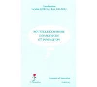 Nouvelle économie des services et innovation - Faiz Gallouj - L'harmattan - broché - Etude