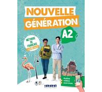 Nouvelle Génération A2 - Méthode De Français Livre + Cahier