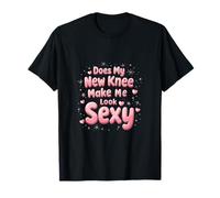 Nouvelle Genou Chirurgie Sarcastique T-Shirt