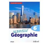 Nouvelle Géographie 6e IPAM - Collectif - Edicef - relié - Livre