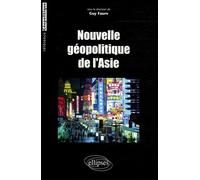 Nouvelle Géopolitique De L'asie