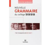 Nouvelle grammaire du collège 6e, 5e, 4e et 3e : Livre du professeur by Céline Dunoyer (2007-08-30)