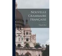 Nouvelle Grammaire Française
