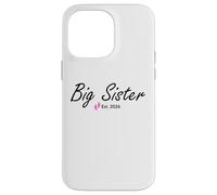 Nouvelle Grande sœur d'une Petite Fille créée en 2026 Coque pour iPhone 14 Pro Max